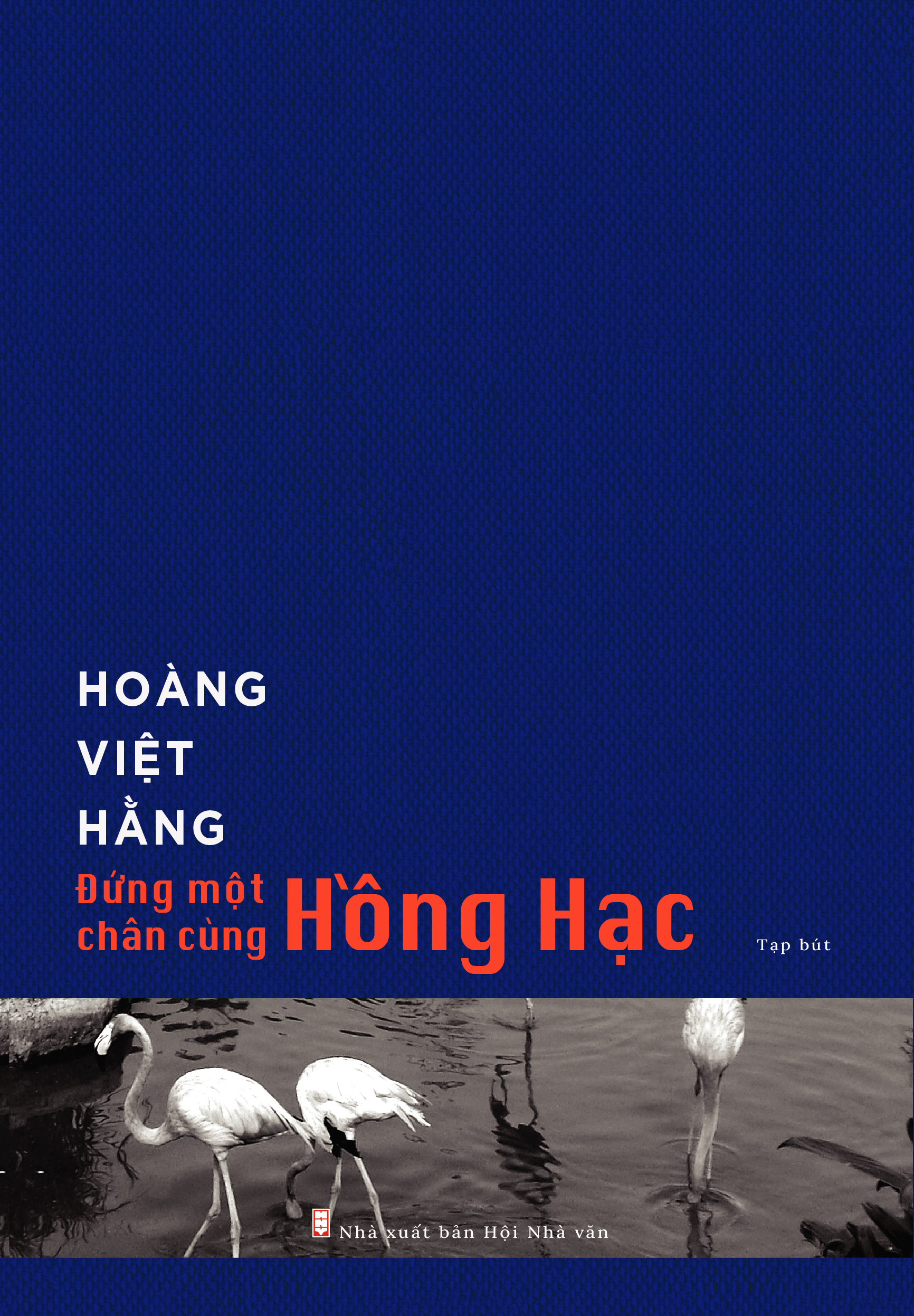 Đứng một chân cùng hồng hạc