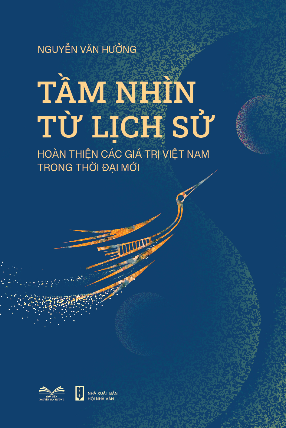 TẦM NHÌN TỪ LỊCH SỬ
